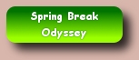 Spring Break Odyssey